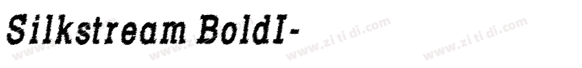 Silkstream BoldI字体转换